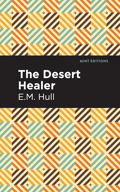 Book cover image for The Desert Healer ISBN: 9781513207506