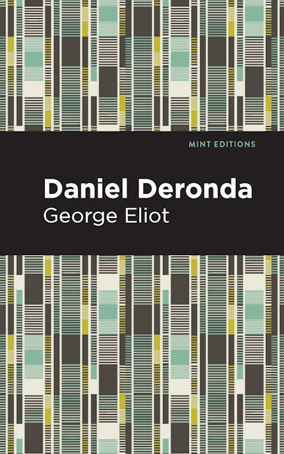 Book cover image for Daniel Deronda ISBN: 9781513207599
