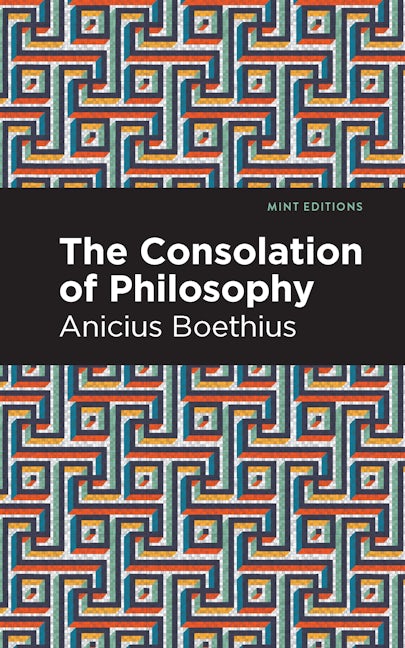 Book cover image for The Consolation of Philosophy ISBN: 9781513207711