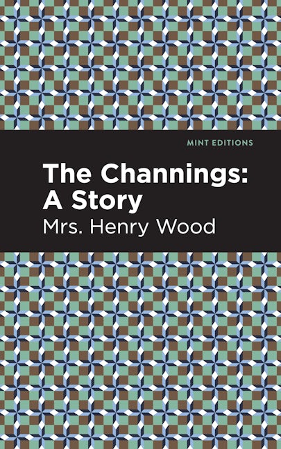Book cover image for The Channings ISBN: 9781513207834