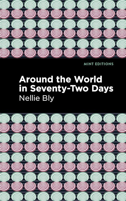Book cover image for Around the World in Seventy-Two Days ISBN: 9781513208114