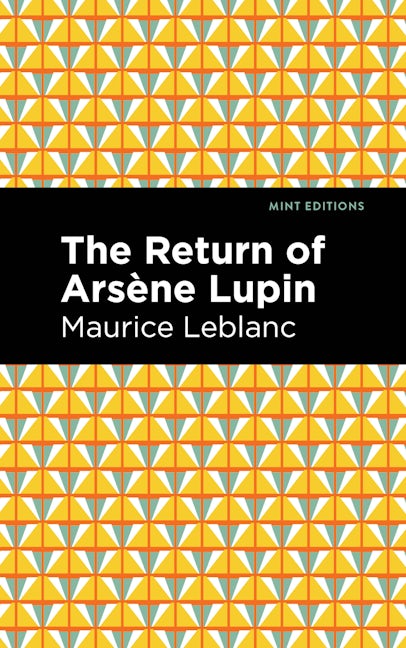 Book cover image for The Return of Arsene Lupin ISBN: 9781513208558