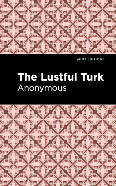 Book cover image for The Lustful Turk ISBN: 9781513208824