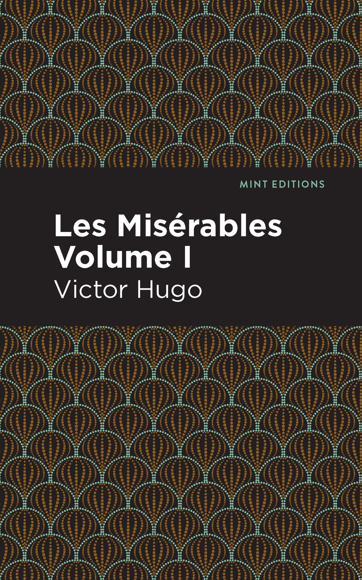 Cover image for Les Miserables Volume I ISBN 9781513208893