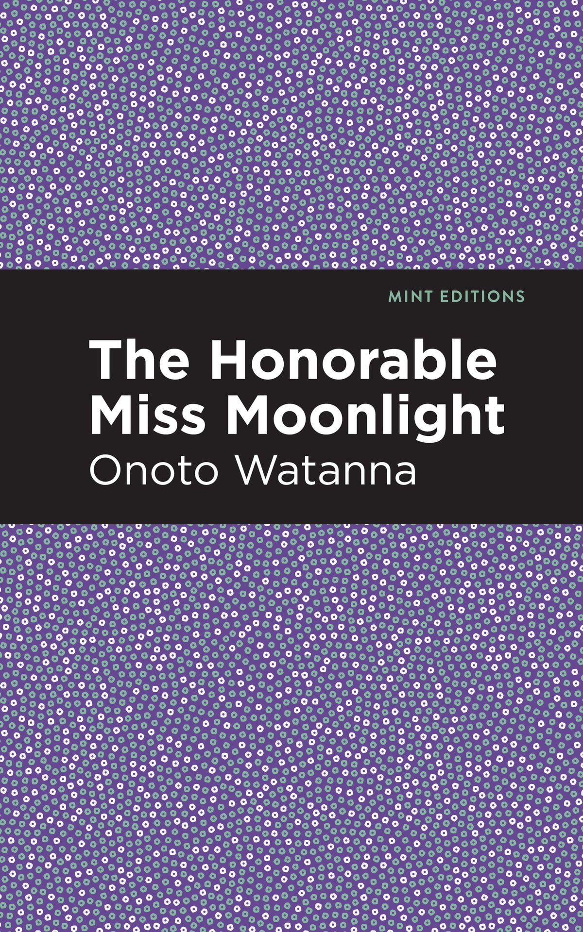 Cover image for The Honorable Miss Moonlight ISBN 9781513208992
