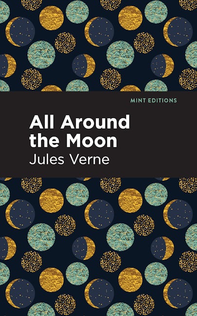 Book cover image for All Around the Moon ISBN: 9781513209340
