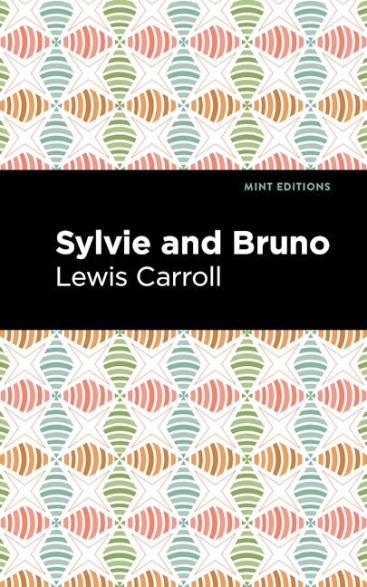 Book cover image for Sylvie and Bruno ISBN: 9781513211831