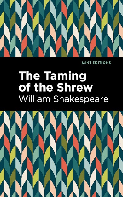 Book cover image for The Taming of the Shrew ISBN: 9781513211916