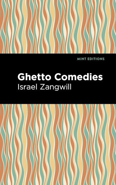 Ghetto Comedies