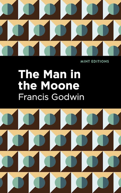 Book cover image for The Man in the Moone ISBN: 9781513218434
