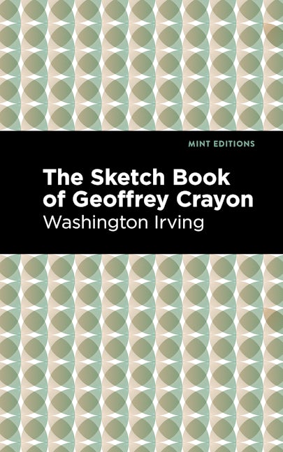 Book cover image for The Sketch-Book of Geoffrey Crayon ISBN: 9781513219066