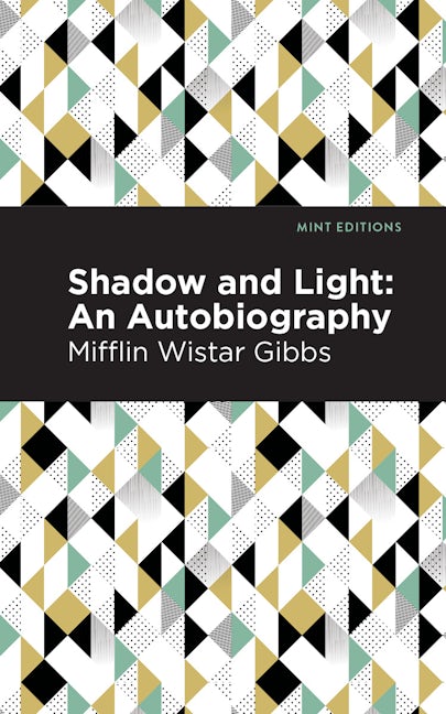 Book cover image for Shadow and Light: An Autobiography ISBN: 9781513219417