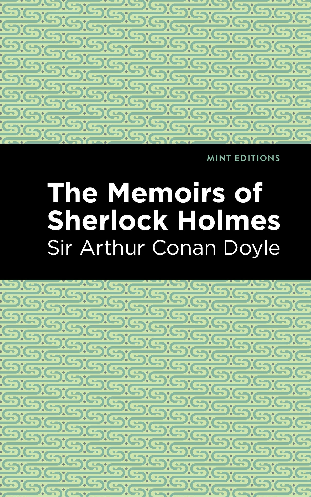 Cover image for The Memoirs of Sherlock Holmes ISBN 9781513219424