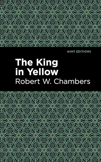 Book cover image for The King in Yellow ISBN: 9781513219707