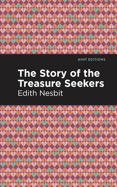 Book cover image for The Story of the Treasure Seekers ISBN: 9781513220239