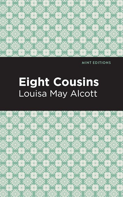 Book cover image for Eight Cousins ISBN: 9781513221212
