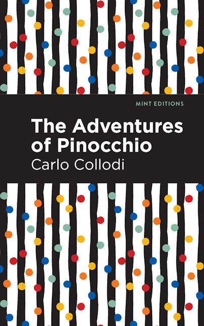 Book cover image for The Adventures of Pinocchio ISBN: 9781513221380