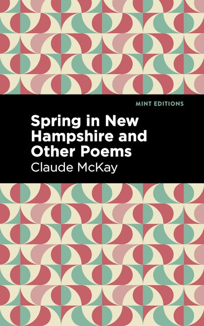 Book cover image for Spring in New Hampshire and Other Poems ISBN: 9781513223506