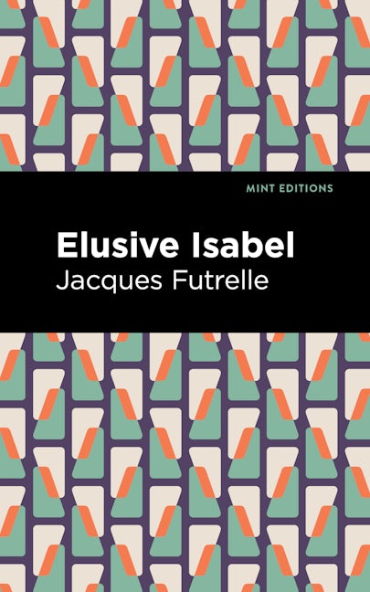 Book cover image for Elusive Isabel ISBN: 9781513224978