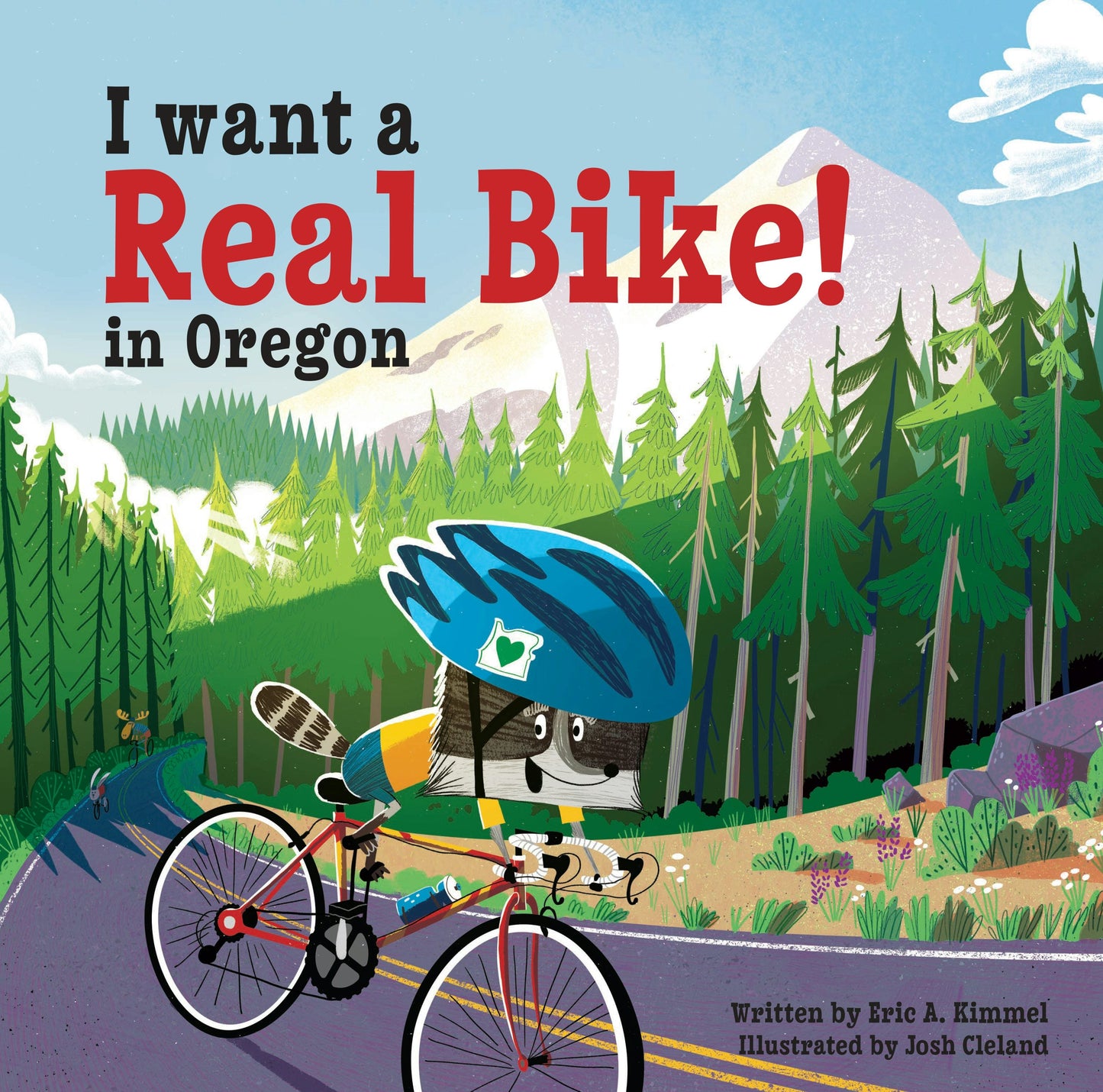Book cover image for I Want a Real Bike in Oregon ISBN: 9781513261270