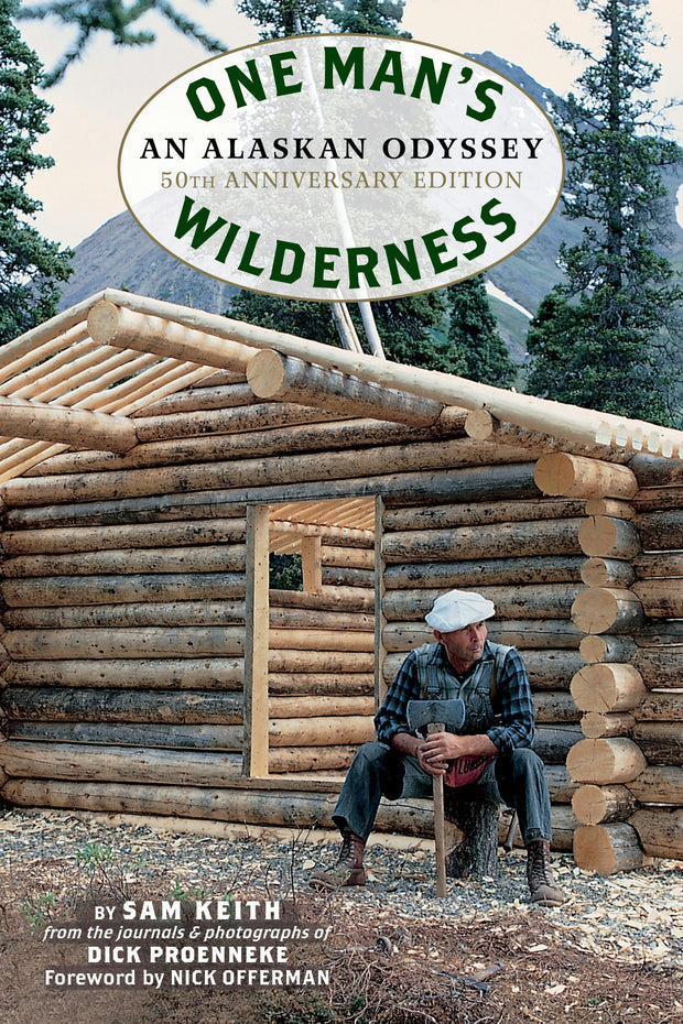 Cover image for One Man's Wilderness, 50th Anniversary Edition, isbn: 9781513261645