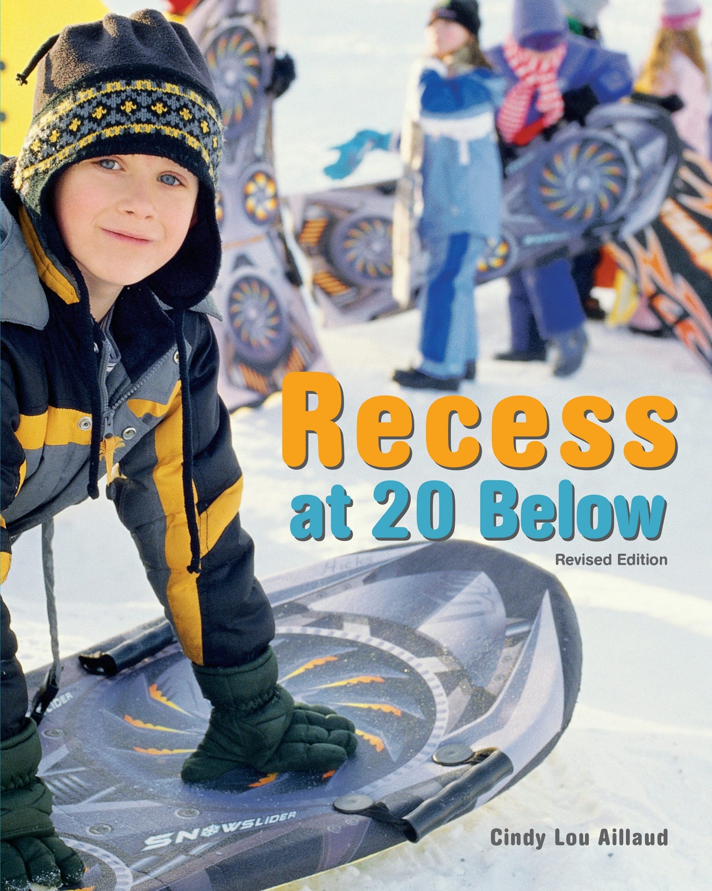 Book cover image for Recess at 20 Below, Revised Edition ISBN: 9781513261911