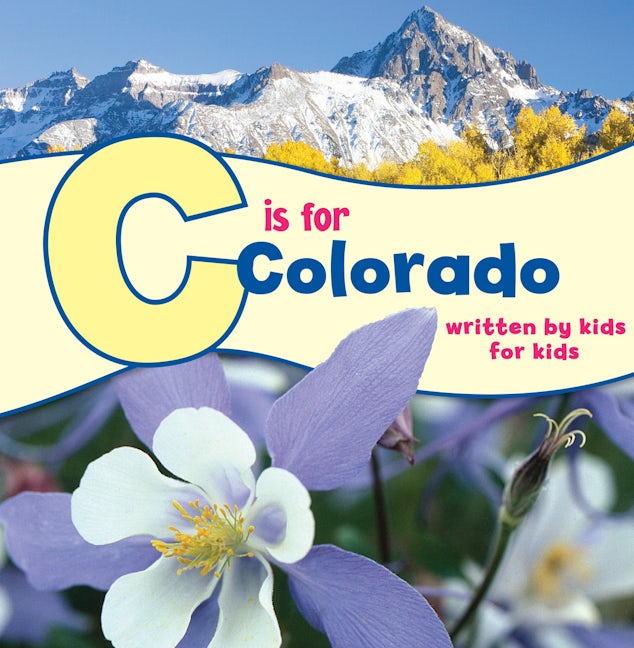 Book cover image for C is for Colorado ISBN: 9781513262260