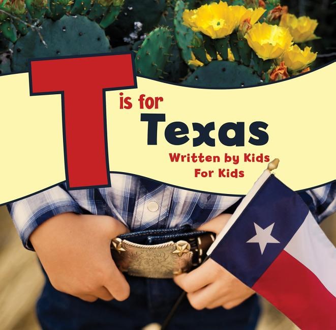 Book cover image for T is for Texas ISBN: 9781513262604