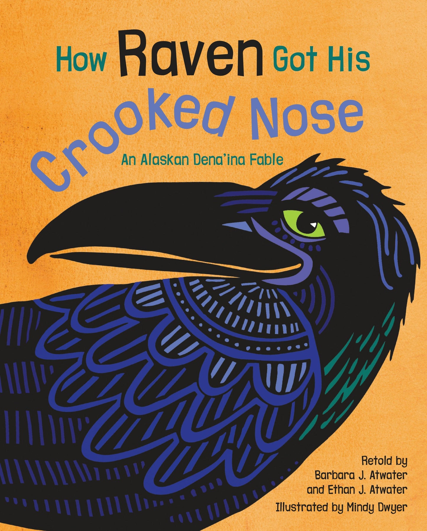 Book cover image for How Raven Got His Crooked Nose ISBN: 9781513264394