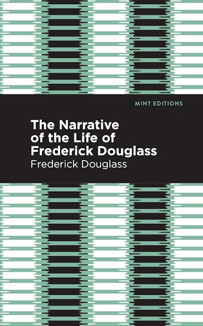 Book cover image for Narrative of the Life of Frederick Douglass ISBN: 9781513264530