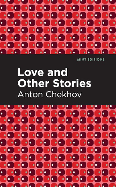 Book cover image for Love and Other Stories ISBN: 9781513264776