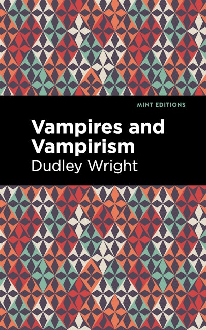 Book cover image for Vampires and Vampirism ISBN: 9781513266473