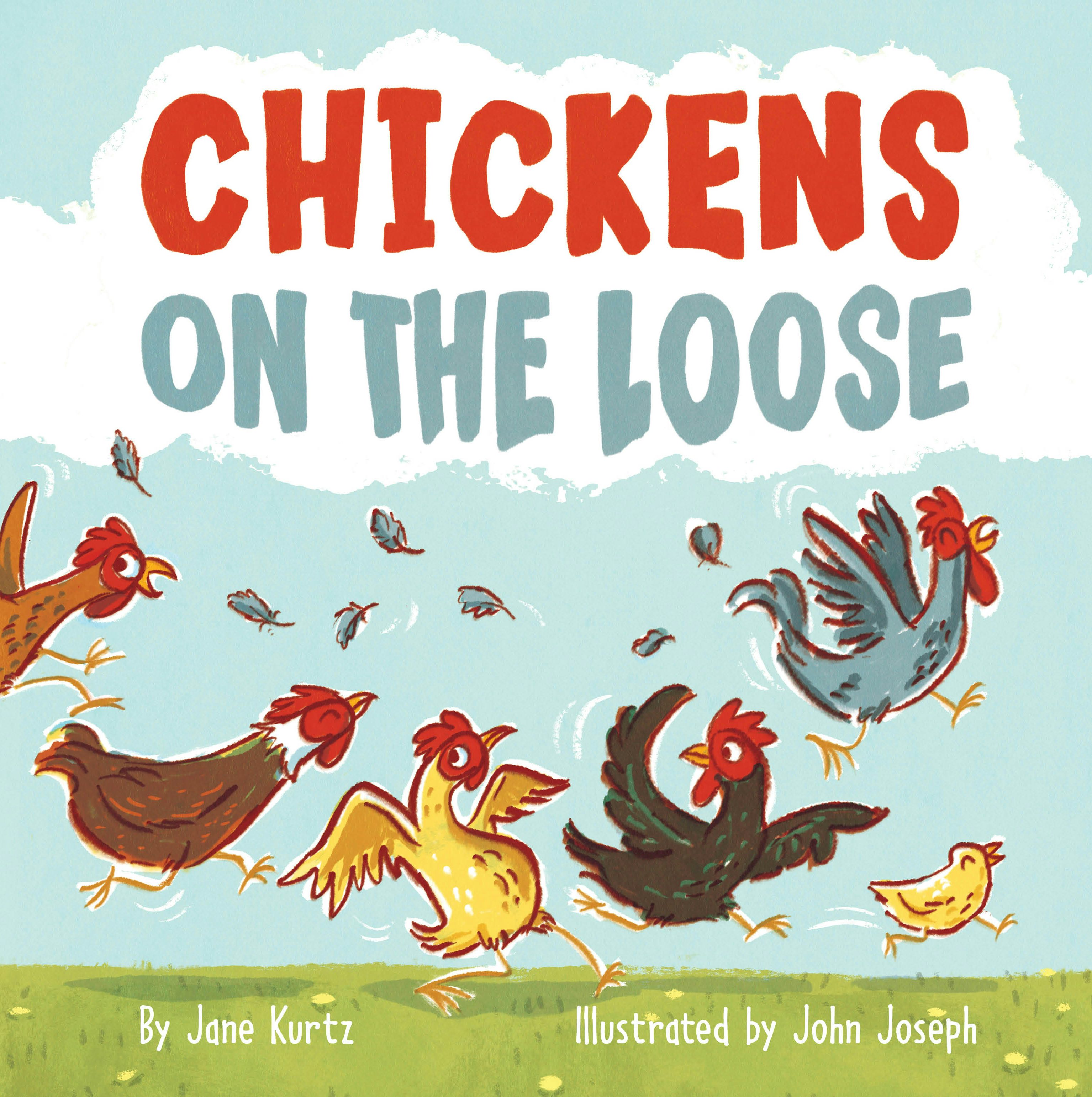 Book cover image for Chickens on the Loose ISBN: 9781513267241