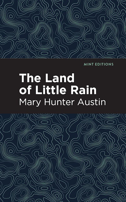 Book cover image for The Land of Little Rain ISBN: 9781513268231
