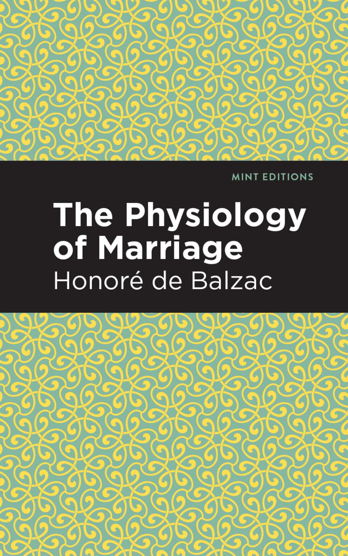 Cover image for The Physiology of Marriage ISBN 9781513268293