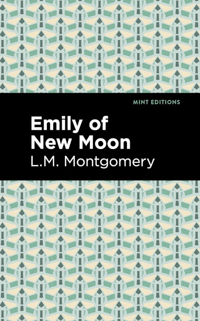 Book cover image for Emily of New Moon ISBN: 9781513268422