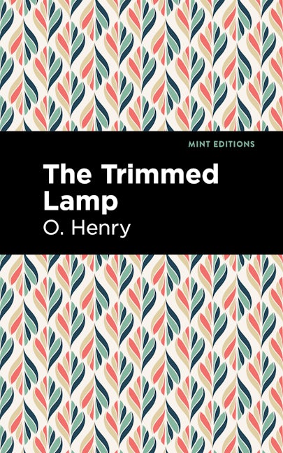 Book cover image for The Trimmed Lamp and Other Stories of the Four Million ISBN: 9781513269955