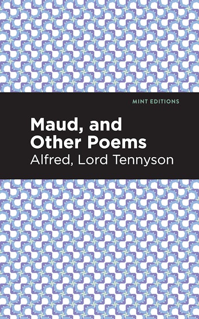 Book cover image for Maud, and Other Poems ISBN: 9781513270807