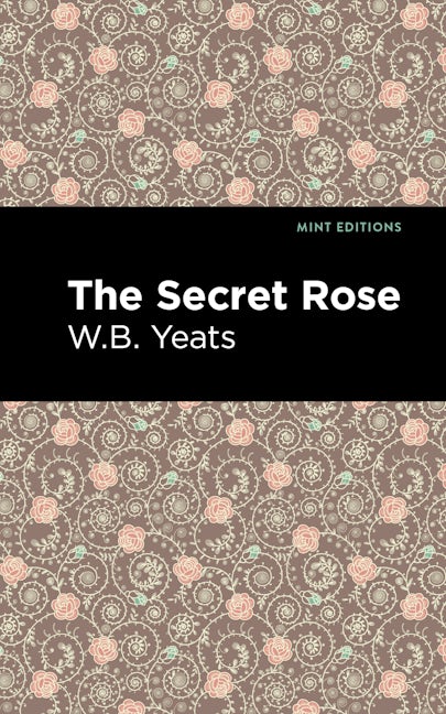 Book cover image for The Secret Rose ISBN: 9781513270869