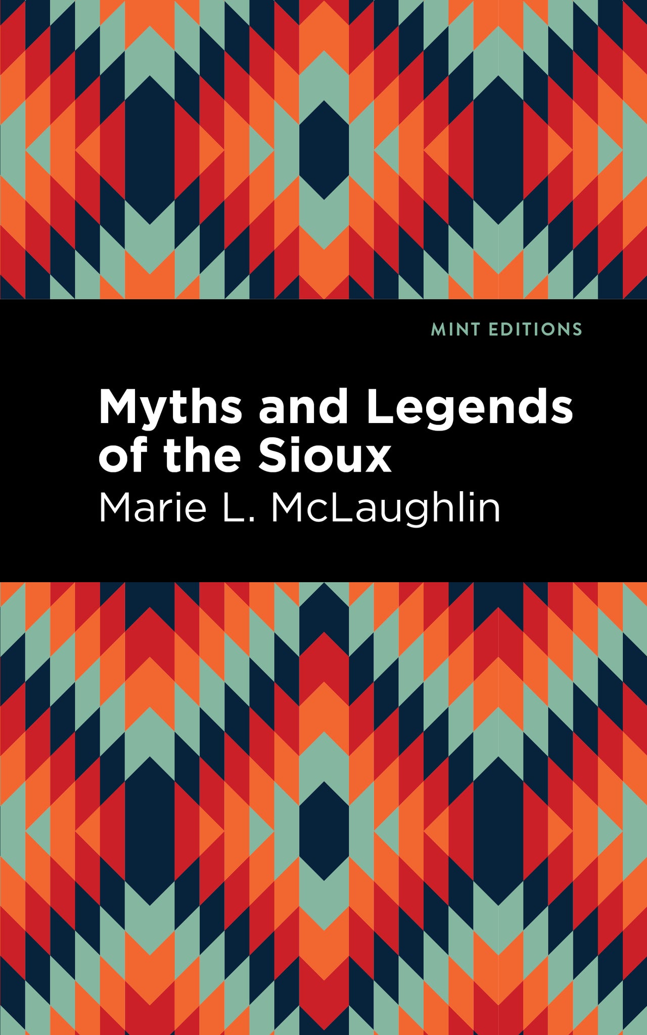 Cover image for Myths and Legends of the Sioux ISBN 9781513277462