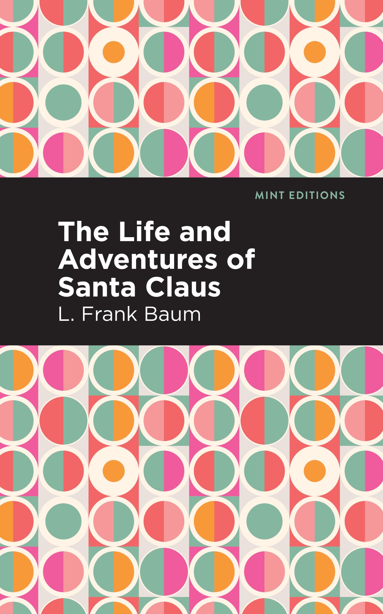 Cover image for The Life and Adventures of Santa Claus ISBN 9781513278278