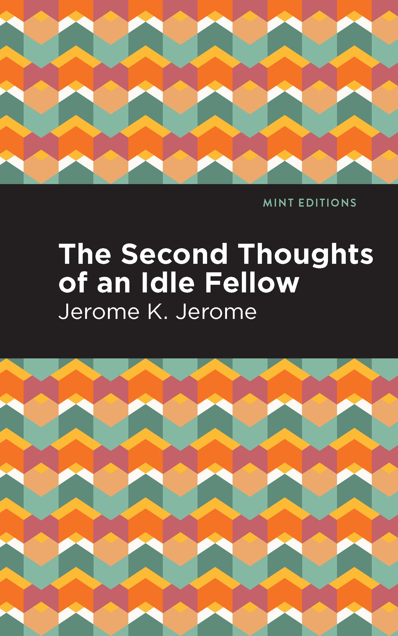 Cover image for Second Thoughts of an Idle Fellow ISBN 9781513278551