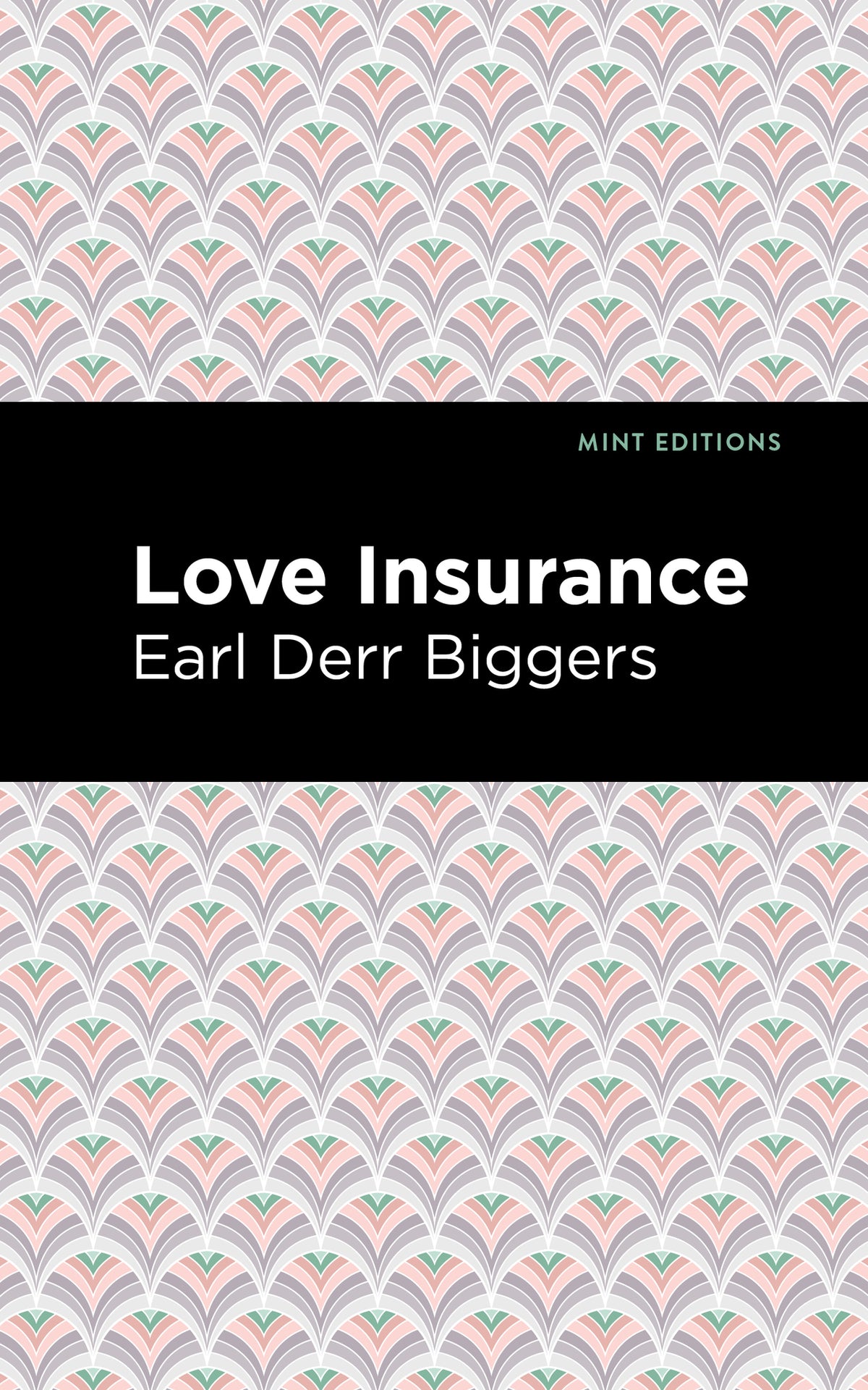 Cover image for Love Insurance ISBN 9781513279978
