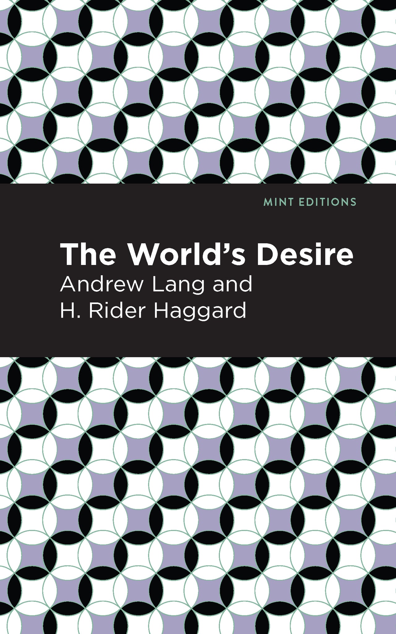 Cover image for The World's Desire ISBN 9781513281582