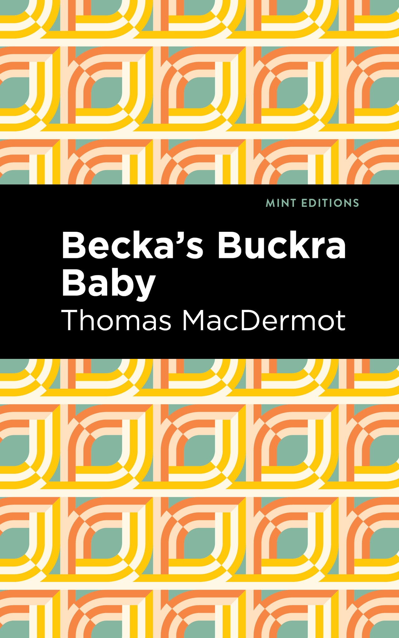 Cover image for Becka's Buckra Baby ISBN 9781513282725