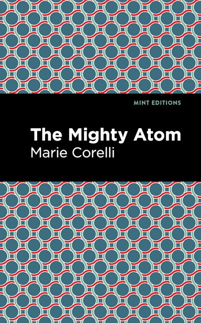 Book cover image for The Mighty Atom ISBN: 9781513283623
