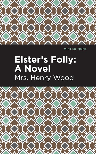 Book cover image for Elster's Folly ISBN: 9781513286150