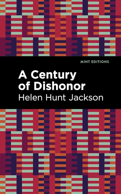Book cover image for A Century of Dishonor ISBN: 9781513287706
