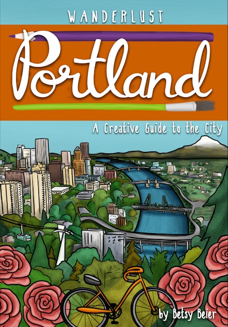 Book cover image for Wanderlust Portland ISBN: 9781513289427