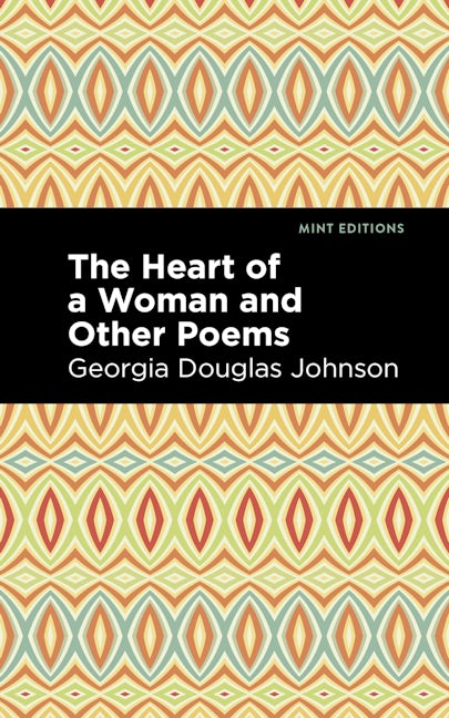 Book cover image for The Heart of a Woman and Other Poems ISBN: 9781513290683
